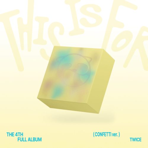 TWICE - THIS IS FOR [4th Full Album] (Confetti Ver.) ELŐRENDELÉS